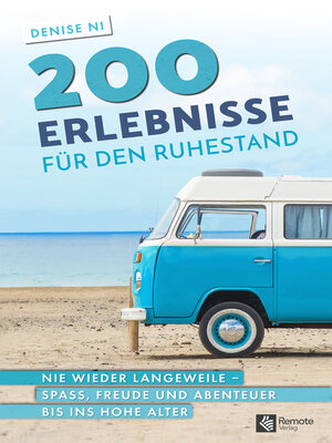 cover image of 200 Erlebnisse für den Ruhestand